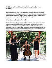 Wedding Music South Coast Hire For Long Time For Your Wedding by Unique Strings - issuu