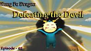 कुंगफू ड्रैगन - बुराई पर अच्छाई की जीत | Kung Fu Dragon Ep 2 Defeating the Devil | English Subtitles