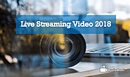 Live Streaming Video 2018: The Ultimate Guide | Reelnreel