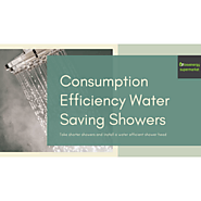 Consumption Efficiency Water Saving Showers