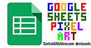 Pixel Art Activities for any Subject with Google Sheets