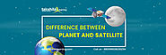 Difference Between Planet and Satellite | NCERT Social Science