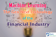 Machine Learning – The Gen Next Technology of the Financial Industry