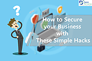 How to Secure your Business with these Simple Hacks