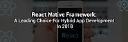 Why Select React Native For Hybrid App Development?