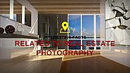 Interesting Facts Related To Real Estate Photography
