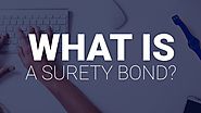 How to Find Out if You Require a Commercial Surety Bond