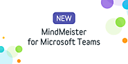 Now You Can Mind Map in Microsoft Teams, Using MindMeister! - Focus