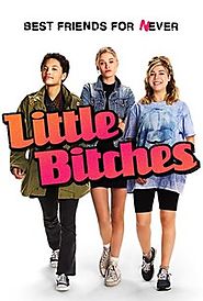 Regarder Little Bitches Film