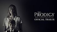 Regarder The Prodigy 2019 Sokrostream Films Complet Gratuit VF