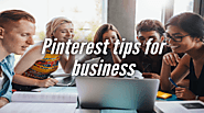 Pinterest tips for business - Greatofreview
