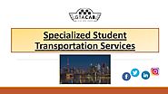 Specialized Student Transportation Services