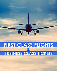 Find Tickets For Business Class And First Class Flights For Less