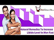 Natural Remedies To Increase Libido Level In Men Fast