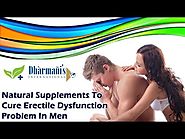 Natural Supplements To Cure Erectile Dysfunction Problem In Men