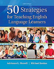 50 Strategies for Teaching English Language Learners (5th Edition)
