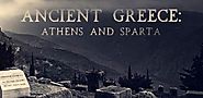Ancient Greece : Athens and Sparta