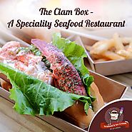 Clam Box Dishes Specialists in Brookfield MA