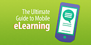 The Ultimate Guide to Mobile eLearning