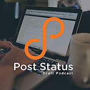 Post Status » Draft WordPress Podcast