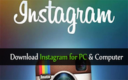 Download Instagram for PC, Instagram for Computer, Mac Download (Windows Vista/7/8)