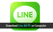Download Line For PC | Line for Computer (Windows XP/Vista/7/8)