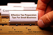 Effective Tax Preparation Tips For Small Business