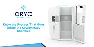 Know the Process That Goes Inside the Cryotherapy Chamber