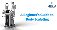 A Beginner's Guide to Body Sculpting