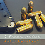 5 Common Mistakes Amateur Shooters Commit