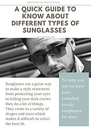 A quick guide to know about different types of sunglasses