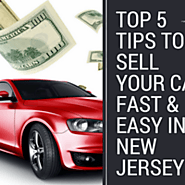 Top 5 Tips to Sell Your Car Fast & Easy in New Jersey