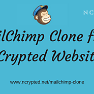 5 major benefits of using ready-to-go Mailchimp Clone by NCrypted Websites