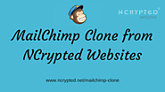 5 Major benefits of using Mailchimp Clone Script for Email Marketing Business
