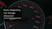 Basics Regarding Car Mileage Allowance