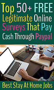 Top 50 Legitimate Online Surveys that Pay Cash Through PayPal