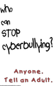 Elementary, Middle, High School Stop Cyberbullying Poster