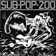 Various Artists - Subpop 200