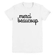 Merci Beaucoup Shirt | Women's T-Shirt