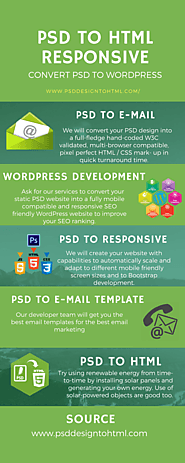 We can convert your PSD to the next level