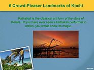 6 Crowd-Pleaser Landmarks of Kochi