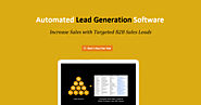 Automated Lead Generation Software : Increase Sales with Targeted B2B Sales Leads