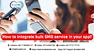 How to Integrate Bulk SMS Service in Your App?