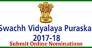 MHRD SVP Swachh Vidyalaya Puraskar 2017-18 Eligibility Guidelines Submit Online Registration Form @mhrd.gov.in