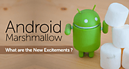 Android Marshmallow the Most Expected Additions