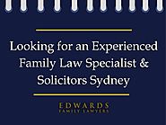 Looking for an Experienced Family Law Specialist & Consultation Sydney