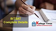 BITSAT 2018 Application Form, Admit card, Results Complete Detail