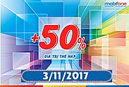 Mobifone khuyến mãi 50% ngày 3/11/2017 trên Toàn quốc