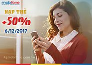 Mobifone khuyến mãi 50% thẻ nạp ngày 6/12/2017 trên toàn quốc