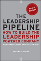 The Leadership Pipeline: How to Build the Leadership Powered Company (J-B US non-Franchise Leadership)